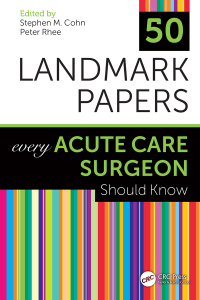 Original PDF Ebook - 50 Landmark Papers Every Acute Care Surgeon Should Know1st Edition - 9780367321406