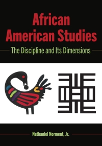 Original PDF Ebook - African American Studies1st EditionThe Discipline and Its Dimensions - 9781433161292