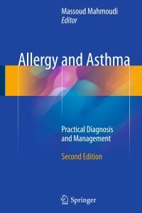 Original PDF Ebook - Allergy and Asthma2nd EditionPractical Diagnosis and Management - 9783319308333