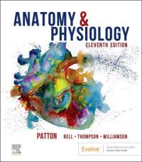 Original PDF Ebook - Anatomy & Physiology with Brief Atlas of the Human Body and Quick Guide to the Language of Science and Medicine11th Edition - 9780323775717