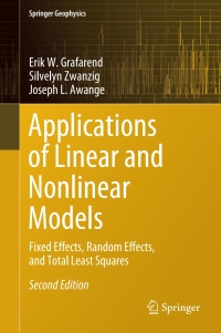 Original PDF Ebook - Applications of Linear and Nonlinear Models2nd EditionFixed Effects, Random Effects, and Total Least Squares - 9783030945978