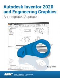 Original PDF Ebook - Autodesk Inventor 2020 and Engineering Graphics7th Edition - 9781630572839