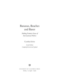 Original PDF Ebook - Bananas, Beaches and Bases2nd EditionMaking Feminist Sense of International Politics - 9780520279995