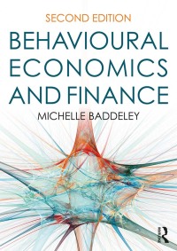 Original PDF Ebook - Behavioural Economics and Finance2nd Edition - 9780415792196