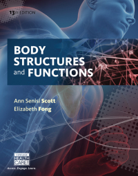 Original PDF Ebook - Body Structures and Functions13th Edition -9781337244305