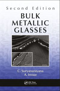Original PDF Ebook - Bulk Metallic Glasses2nd Edition - 9781498763677