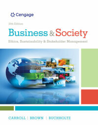 Original PDF Ebook - Business & Society: Ethics, Sustainability & Stakeholder Management10th Edition - 9781305959828