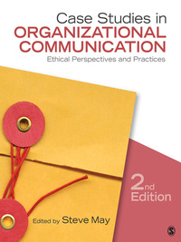 Original PDF Ebook - Case Studies in Organizational Communication2nd EditionEthical Perspectives and Practices - 9781412983099