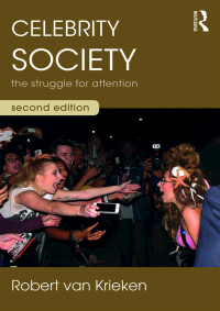 Original PDF Ebook - Celebrity Society2nd EditionThe Struggle for Attention - 9781138295063