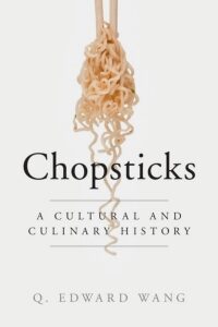 Original PDF Ebook - ChopsticksA Cultural and Culinary History - 9781107023963