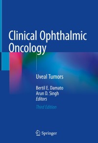 Original PDF Ebook - Clinical Ophthalmic Oncology3rd EditionUveal Tumors - 9783030178789