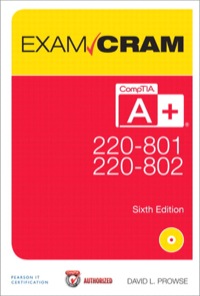 Original PDF Ebook - CompTIA A+ 220-801 and 220-802 Exam Cram6th EditionComp A+ 2208 2208 Auth Exa_6 - 9780789749710