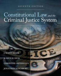 Original PDF Ebook - Constitutional Law and the Criminal Justice System7th Edition - 9781305966468