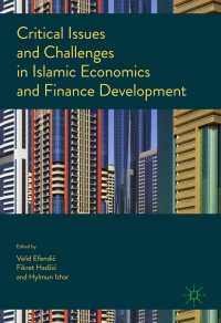 Original PDF Ebook - Critical Issues and Challenges in Islamic Economics and Finance Development - 9783319450285