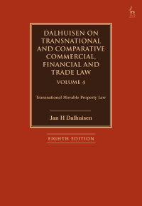 Original PDF Ebook - Dalhuisen on Transnational and Comparative Commercial, Financial and Trade Law Volume 48th EditionTransnational Movable Property Law - 9781509949540