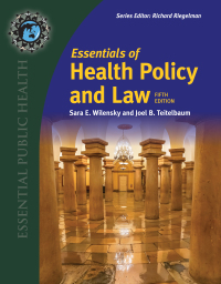 Original PDF Ebook - Essentials of Health Policy and Law5th Edition - 9781284247459