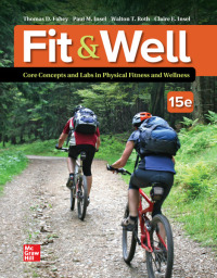 Original PDF Ebook - Fit & Well: Core Concepts and Labs in Physical Fitness and Wellness15th Edition - 9781264308316