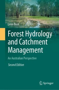 Original PDF Ebook - Forest Hydrology and Catchment Management2nd EditionAn Australian Perspective - 9783031128394