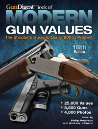 Original PDF Ebook - Gun Digest Book of Modern Gun Values18th EditionThe Shooter's Guide to Guns 1900 to Present -9781440245015