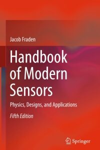 Original PDF Ebook - Handbook of Modern Sensors5th EditionPhysics, Designs, and Applications - 9783319193021