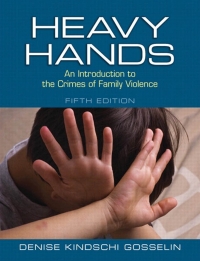 Original PDF Ebook - Heavy Hands5th EditionAn Introduction to the Crimes of Family Violence - 9780133008609
