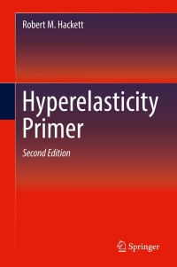 Original PDF Ebook - Hyperelasticity Primer2nd Edition - 9783319732008