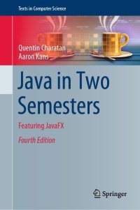 Original PDF Ebook - Java in Two Semesters4th EditionFeaturing JavaFX - 9783319994192