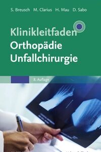 Original PDF Ebook - Klinikleitfaden Orthopädie Unfallchirurgie8th Edition - 9783437224744