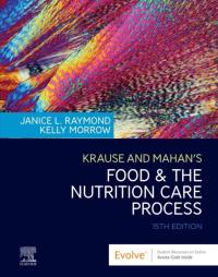 Original PDF Ebook - Krause and Mahan’s Food and the Nutrition Care Process15th Edition - 9780323636551