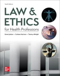 Original PDF Ebook - Law & Ethics for Health Professions10th Edition - 9781264902835