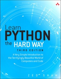 Original PDF Ebook - Learn Python the Hard Way3rd EditionA Very Simple Introduction to the Terrifyingly Beautiful World of Computers and Code - 9780321884916