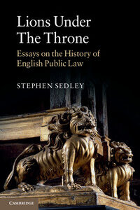 Original PDF Ebook - Lions under the ThroneEssays on the History of English Public Law - 9781107122284