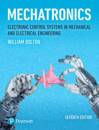 Original PDF Ebook - Mechatronics7th EditionElectronic Control Systems in Mechanical and Electrical Engineering -9780273778912