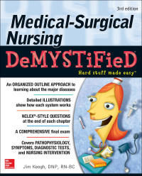 Original PDF Ebook - Medical-Surgical Nursing Demystified, Third Edition3rd Edition - 9781259861819