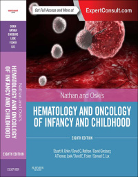 Original PDF Ebook - Nathan and Oski's Hematology and Oncology of Infancy and Childhood8th Edition - 9781455754144