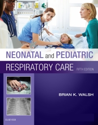 Original PDF Ebook - Neonatal and Pediatric Respiratory Care5th Edition - 9780323479479