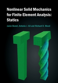 Original PDF Ebook - Nonlinear Solid Mechanics for Finite Element Analysis: Statics - 9781107115798