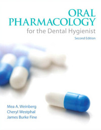 Original PDF Ebook - Oral Pharmacology for the Dental Hygienist2nd Edition -9780132559928
