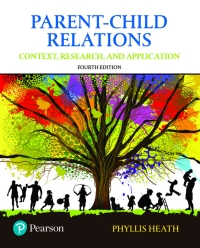 Original PDF Ebook - Parent-Child Relations: Context, Research, and Application (Pearson+)4th Edition - 9780134461144