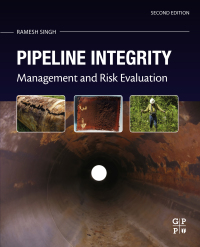 Original PDF Ebook - Pipeline Integrity2nd EditionManagement and Risk Evaluation - 9780128130452