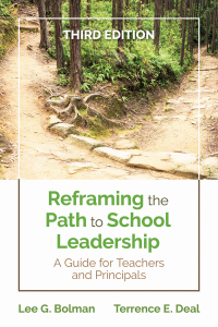 Original PDF Ebook - Reframing the Path to School Leadership3rd EditionA Guide for Teachers and Principals - 9781544338613