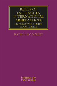 Original PDF Ebook - Rules of Evidence in International Arbitration2nd EditionAn Annotated Guide - 9781138674738