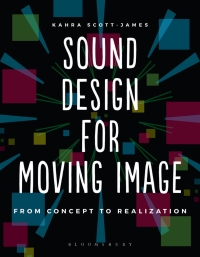 Original PDF Ebook - Sound Design for Moving Image1st EditionFrom Concept to Realization - 9781474235112