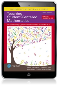 Original PDF Ebook - Teaching Student-Centered Mathematics: Developmentally Appropriate Instruction for Grades Pre-K-2 (Volume 1) (Pearson+)3rd Edition - 9780134556437