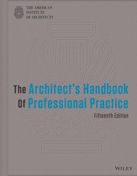 Original PDF Ebook - The Architect's Handbook of Professional Practice15th Edition - 9781118308820