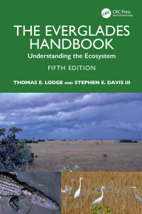 Original PDF Ebook - The Everglades Handbook5th EditionUnderstanding the Ecosystem -9781498742900