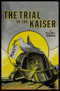 Original PDF Ebook - The Trial of the Kaiser - 9780198833857