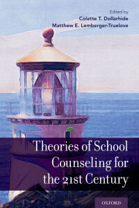 Original PDF Ebook - Theories of School Counseling for the 21st Century1st Edition - 9780190840242