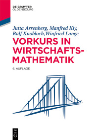 Original PDF Ebook - Vorkurs in Wirtschaftsmathematik6th Edition -9783110726862