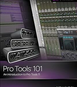 Original PDF Ebook - Pro Tools 101: An Introduction to Pro Tools 11, 1st ed.: An Introduction to Pro Tools 11 (with DVD) (Avid Learning)9781285774848